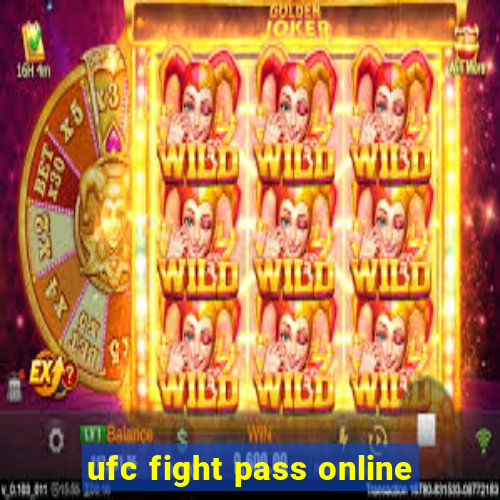 ufc fight pass online